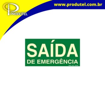 PLACA DE SINALIZACAO S12 (SAIDA EMERGENCIA) 315AM - SINALIZE